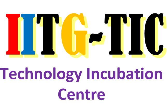 IIT GUWAHATI TECHNOLOGY INCUBATION CENTRE (IITG-TIC)
